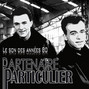 Paroles de Partenaire particulier Partenaire Particulier