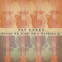 Lyrics of Even the losers Pat Green