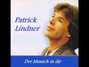 Lyrics of Der mensch in dir Patrick Lindner