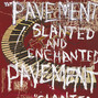 Il testo della Jackals, false grails: the lonesome era Pavement