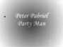 Il testo della Party man Peter Gabriel