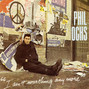 Il testo della I ain't marching anymore Phil Ochs