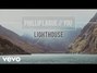 Il testo della Lighthouse Phillip Larue