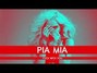 Il testo della Fuck with you Pia Mia