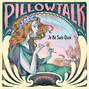 Il testo della Homesick Pillowtalk