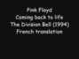 Il testo della Coming back to life (traduction) Pink Floyd