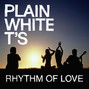 Il testo della Rhythm of love Plain White T's