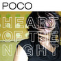 Il testo della Heart of the night Poco