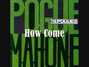 Lyrics of How come Pogues