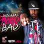 Il testo della Born bad Popcaan