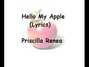 Il testo della My apple Priscilla Renea