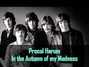 Lyrics of In the autumn of my madness Procol Harum
