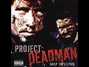 Il testo della The pdm is coming Project Deadman
