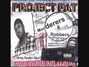 Paroles de Bitch smackin' killa Project Pat