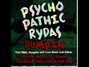 Il testo della Dumpin' Psychopathic Rydas