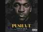Lyrics of I still wanna Pusha T