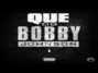 Paroles de Og bobby johnson (atl remix) Que