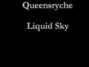 Il testo della Liquid sky Queensryche