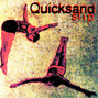 Paroles de Can opener Quicksand