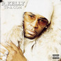 Lyrics of R&b thug R. Kelly