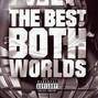 Paroles de The best of both worlds R. Kelly