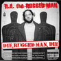 Lyrics of Brawl R.a. The Rugged Man