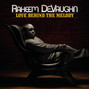 Lyrics of Desire Raheem Devaughn