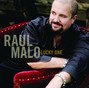Lyrics of One more angel Raul Malo