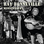 Il testo della Mississippi Ray Bonneville