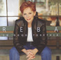 Lyrics of Nobody dies from a broken heart Reba Mcentire