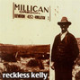 Il testo della Baby's gone blues Reckless Kelly