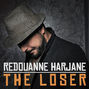 Lyrics of The loser Redouanne Harjane
