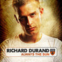 Il testo della Always the sun Richard Durand