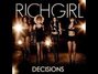 Il testo della Decisions Richgirl