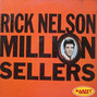 Il testo della I wanna be loved Rick Nelson