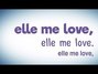 Lyrics of Elle me love Ridsa