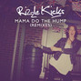 Il testo della Mama do the hump Rizzle Kicks
