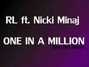 Lyrics of One in a million R.l.