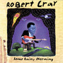Il testo della Steppin' out Robert Cray