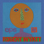 Il testo della I'm a believer Robert Wyatt