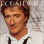Il testo della The way you look tonight Rod Stewart