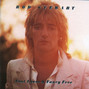 Il testo della You got a nerve Rod Stewart