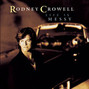 Lyrics of Life is messy Rodney Crowell