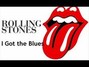 Paroles de I got the blues Rolling Stones