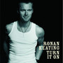 Il testo della Let her down easy Ronan Keating