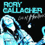 Il testo della I take what i want Rory Gallagher