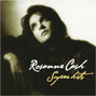 Il testo della If you change your mind Rosanne Cash