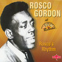 Paroles de Just a little bit Rosco Gordon