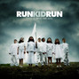Paroles de The modern march Run Kid Run