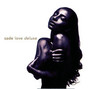 Lyrics of I couldn't love you more Sade